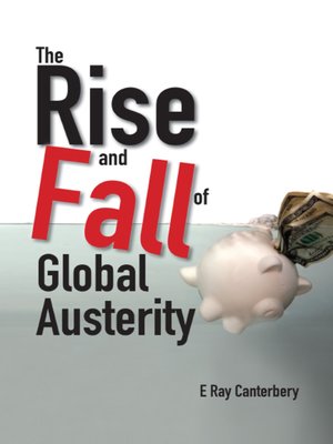 cover image of The Rise and Fall of Global Austerity